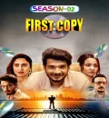 First Copy S02 Ep.01-10 (2025) Hindi Completed Web Series HEVC ESub